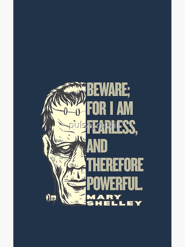 Frankenstein Fearless Powerful Quote Shower Curtain - Image 2