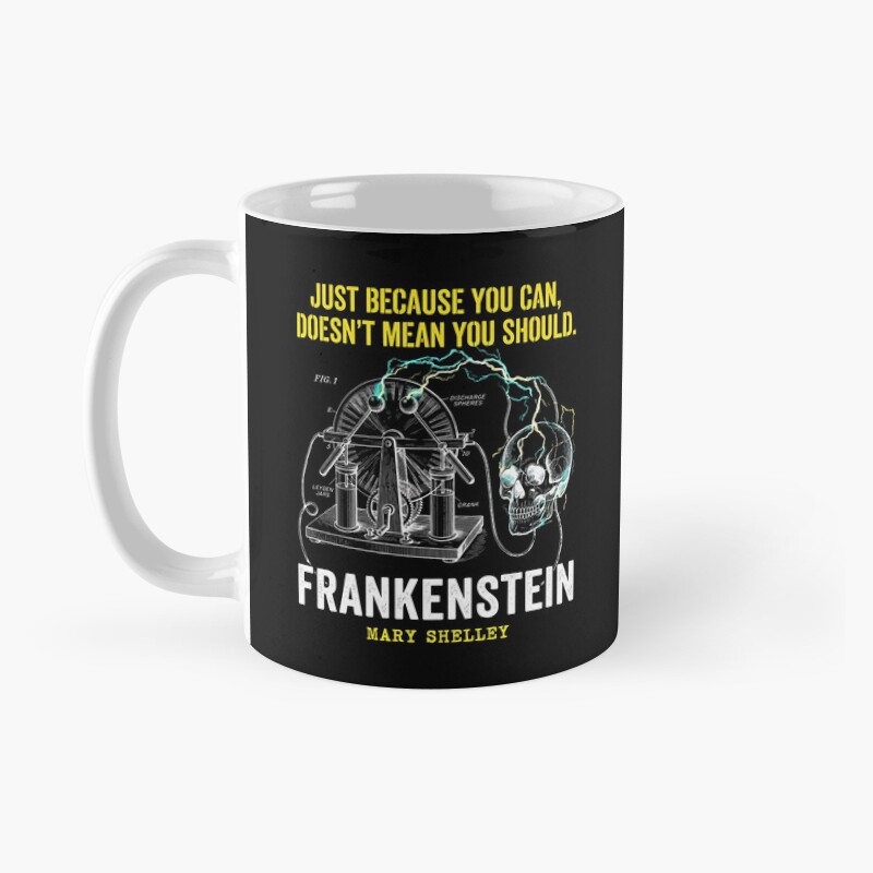 Frankenstein Shouldnt Quote Mug - Image 2