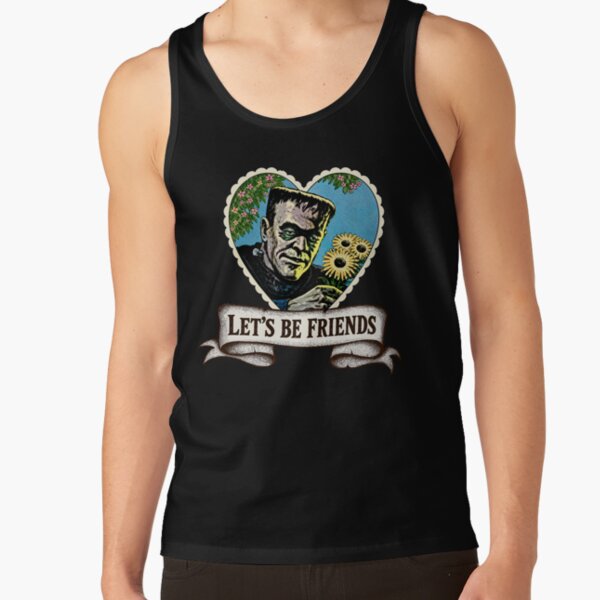 Let’s Be Friends Frankenstein Quote Tank Top - Image 2