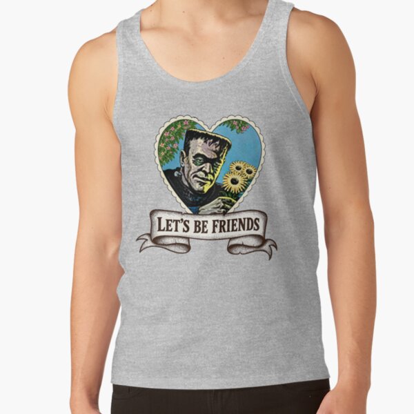 Let’s Be Friends Frankenstein Quote Tank Top - Image 3
