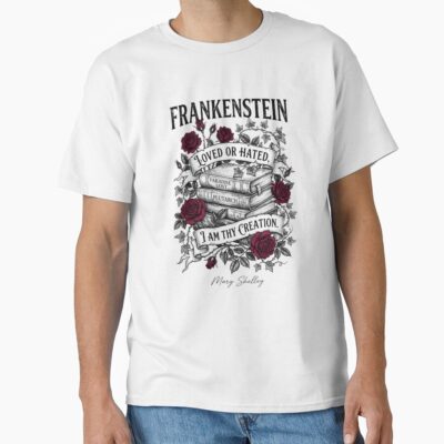 Frankenstein Thy Creation Quote T-shirt