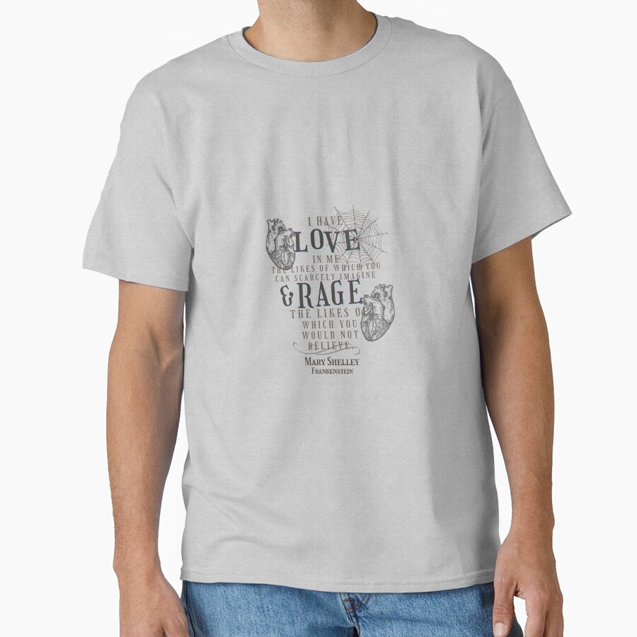Mary Shelley Frankenstein Love And Rage T-shirt