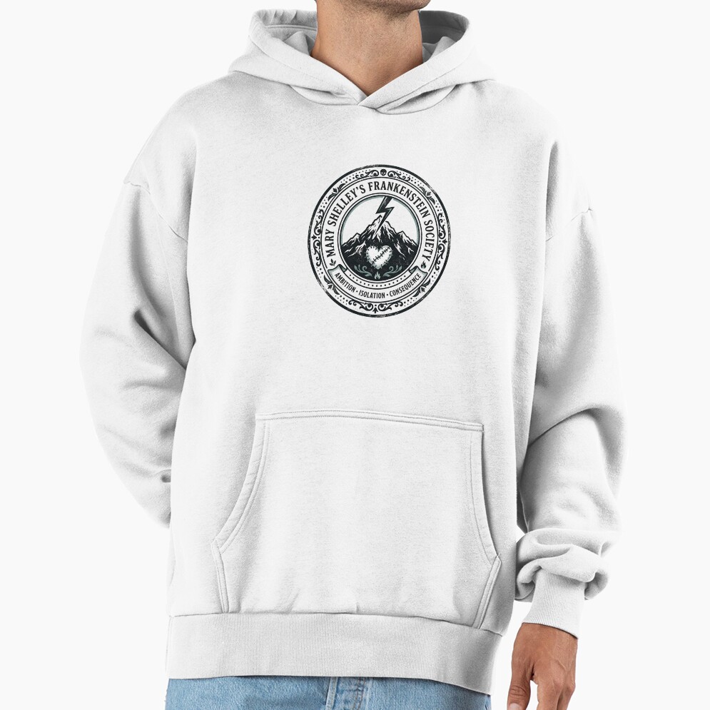 Mary Shelley Frankenstein Society Quote Hoodie - Image 2