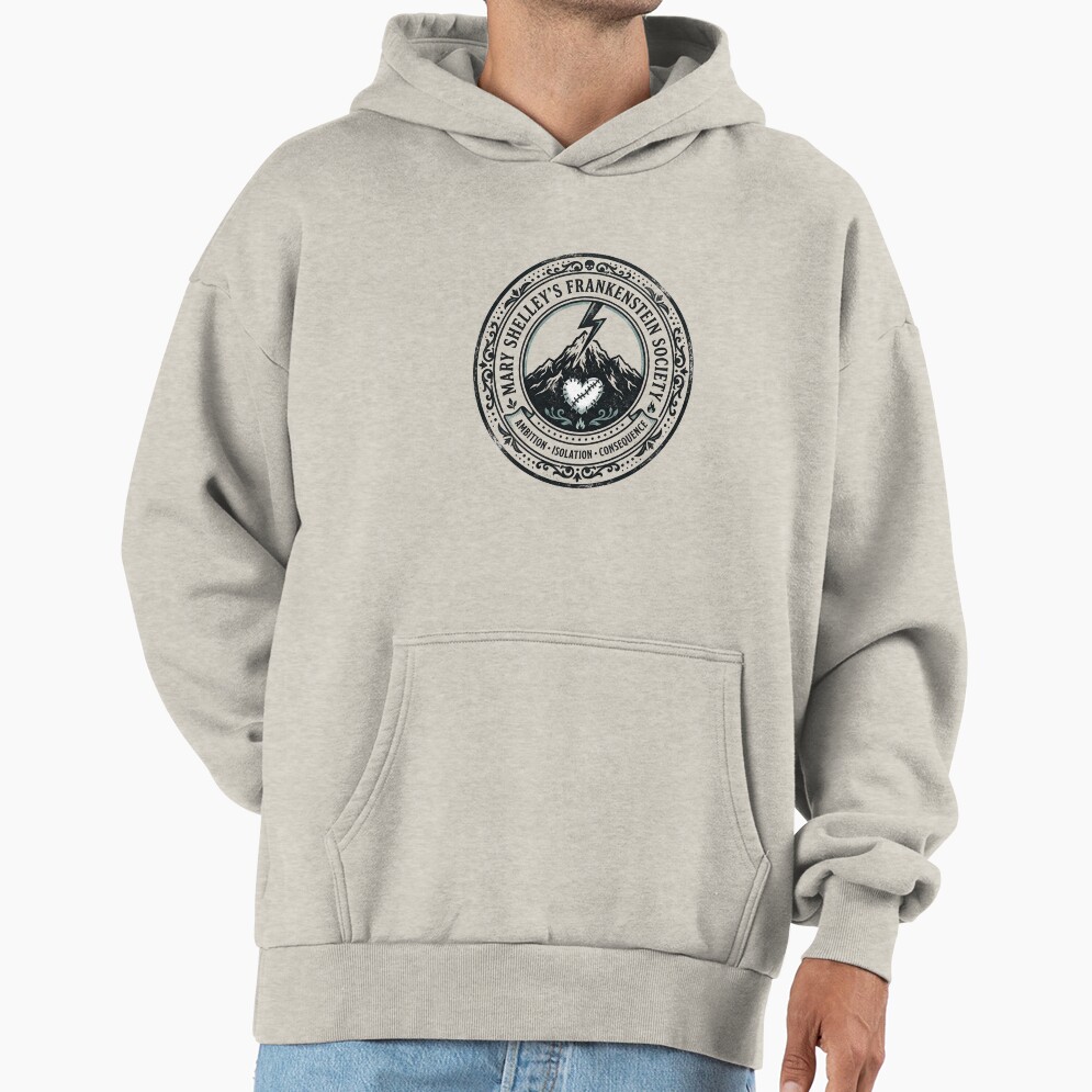 Mary Shelley Frankenstein Society Quote Hoodie