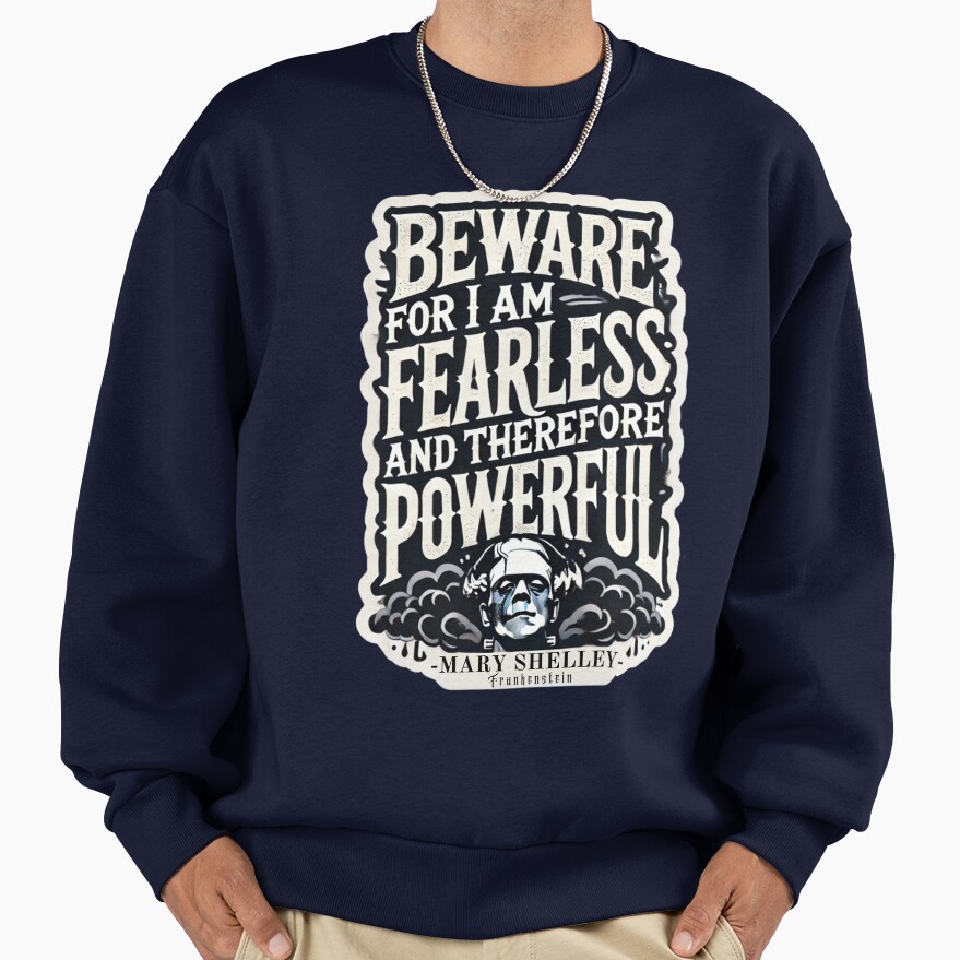 Frankenstein Quote Literary Style Sweatshirt - Image 5