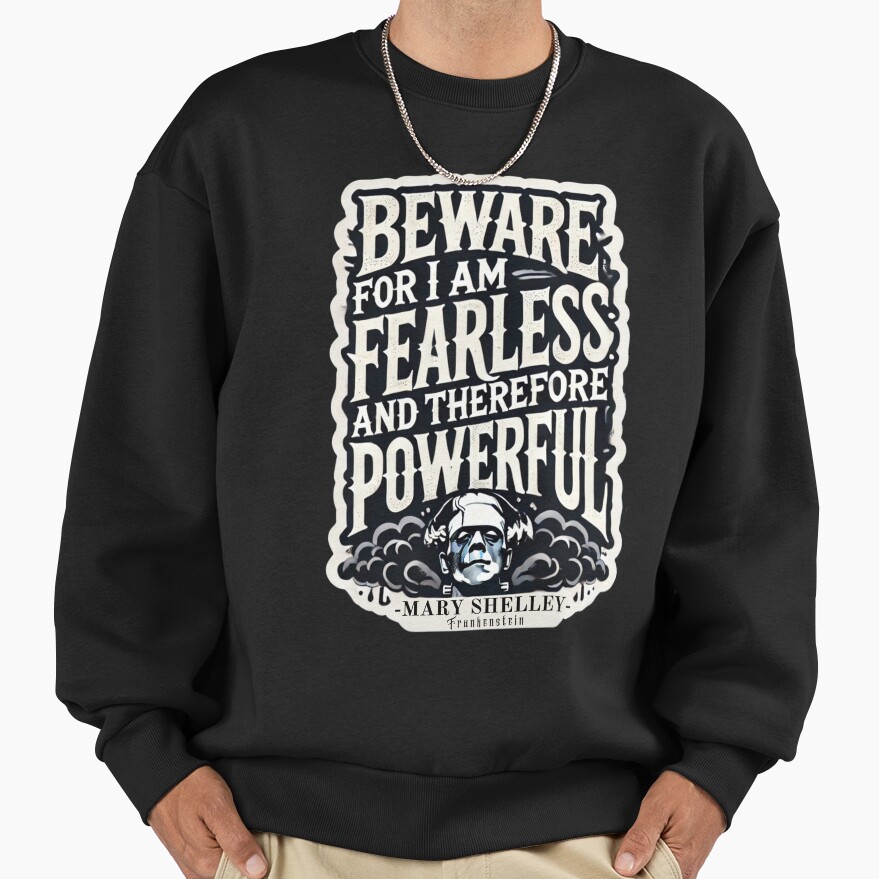 Frankenstein Quote Literary Style Sweatshirt - Image 3