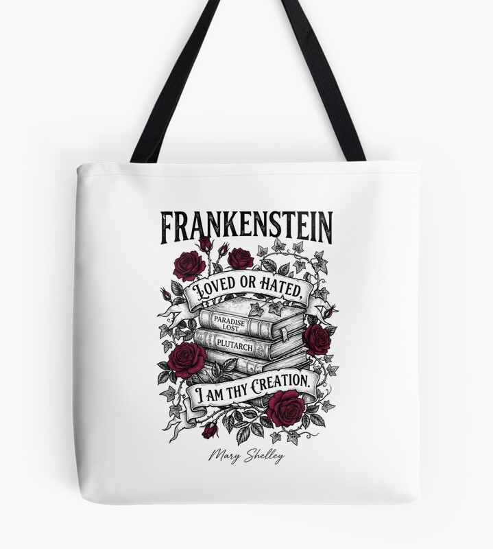 Frankenstein Thy Creation Quote Tote Bag