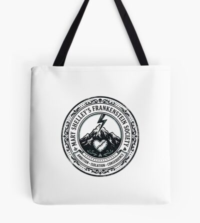 Mary Shelley Frankenstein Society Quote Tote Bag