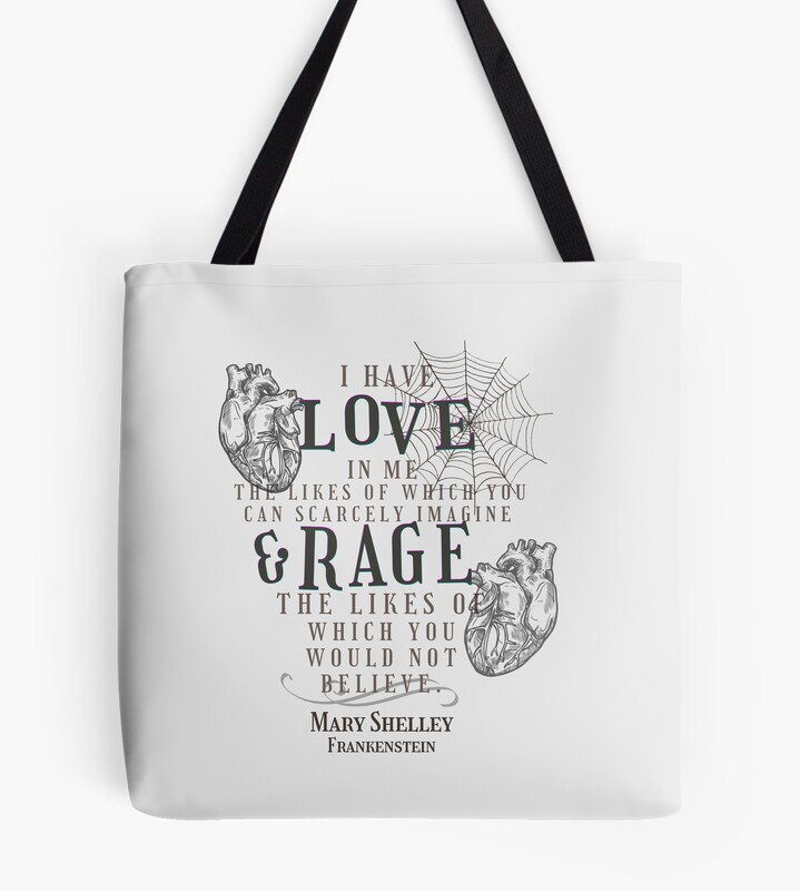 Mary Shelley Frankenstein Love And Rage Tote Bag