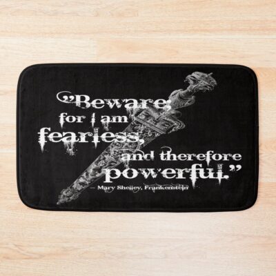 Mary Shelley Frankenstein Fearless Quote Bath Mat