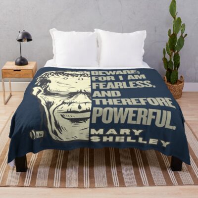 Frankenstein Beware Fearless Quote Throw Blanket