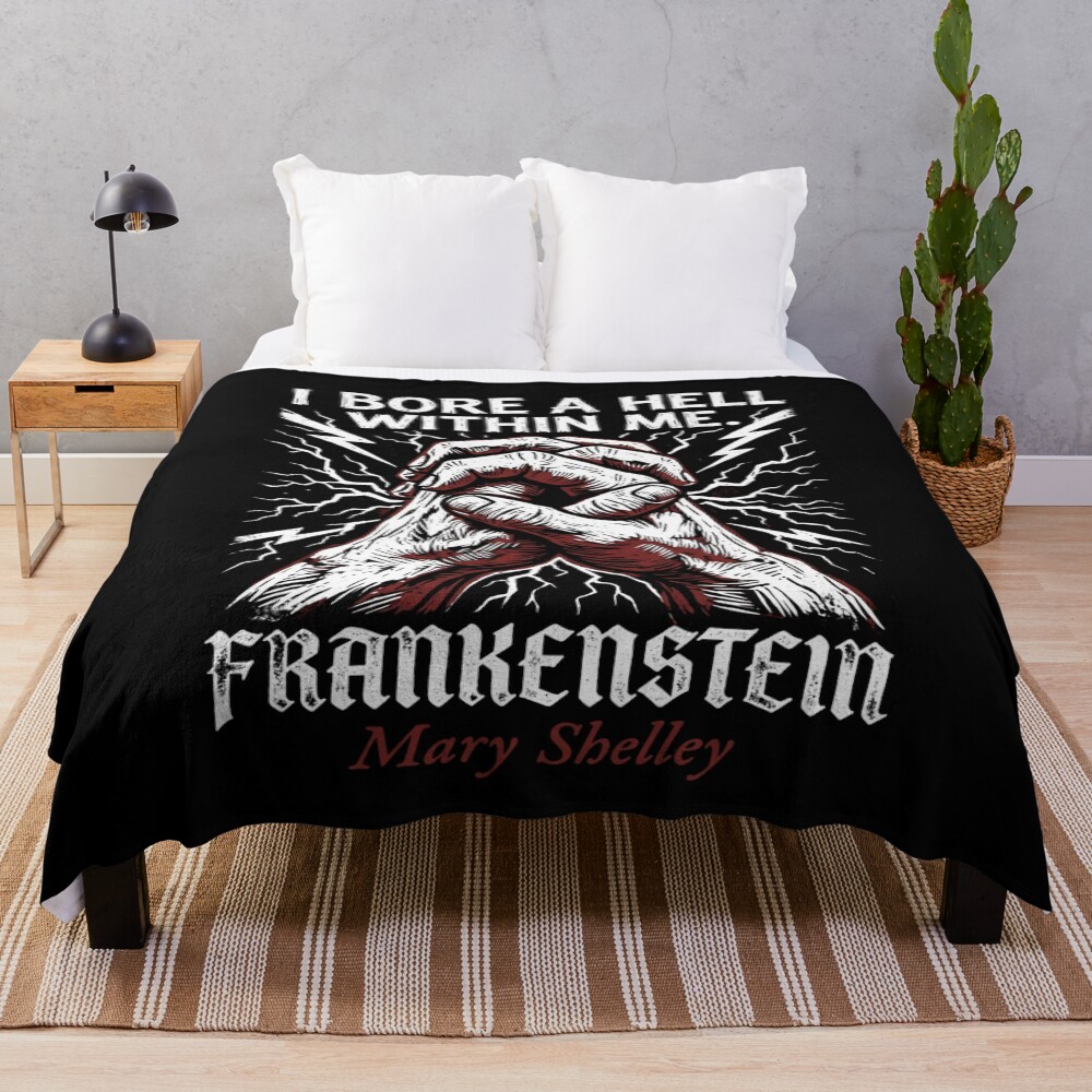Frankenstein I Bore A Hell Within Me Throw Blanket