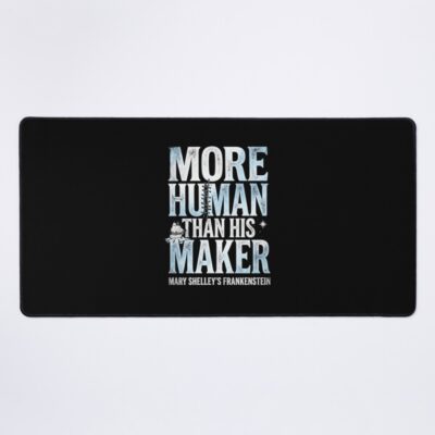 Frankenstein Human Maker Quote Mouse Pad